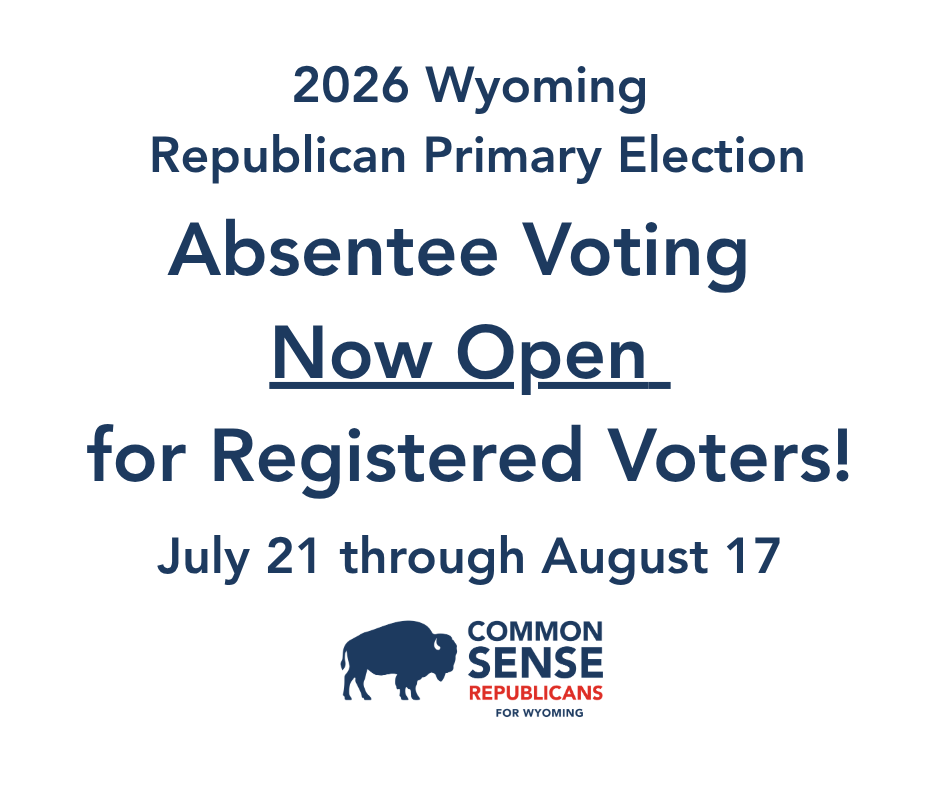 Early Voting – Absentee Voting is Open in Wyoming